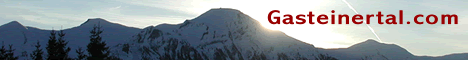 Gastein, Gasteinertal - Badgastein, Bad Hofgastein, Dorfgastein.